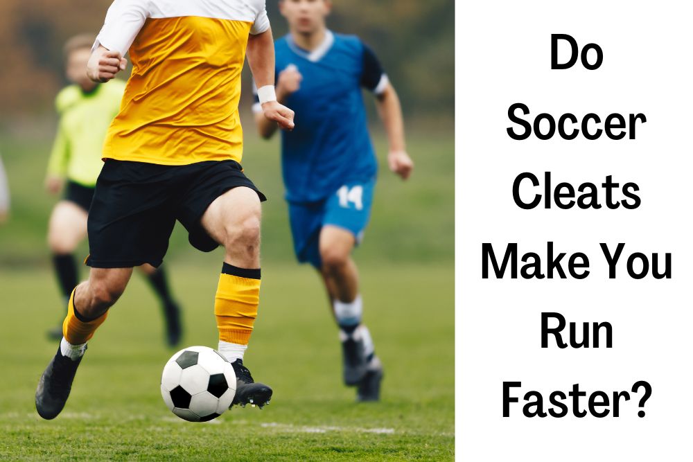 Do Soccer Cleats Make You Run Faster?