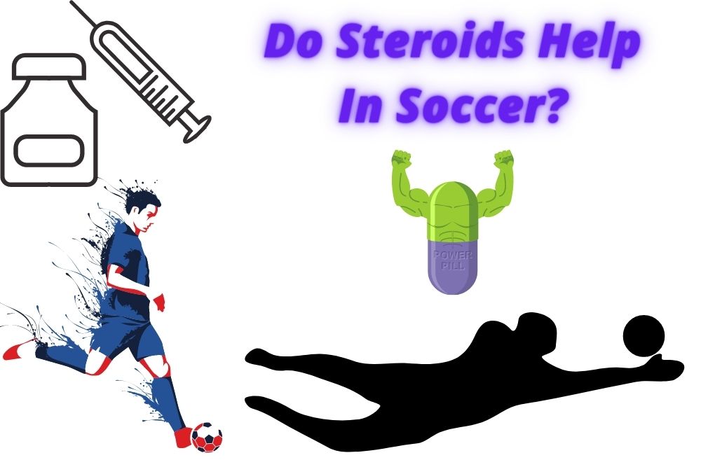 Do Steroids Help In Soccer? Full Answer