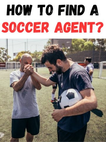 How to Find a Soccer Agent? 5 Crucial Steps for You